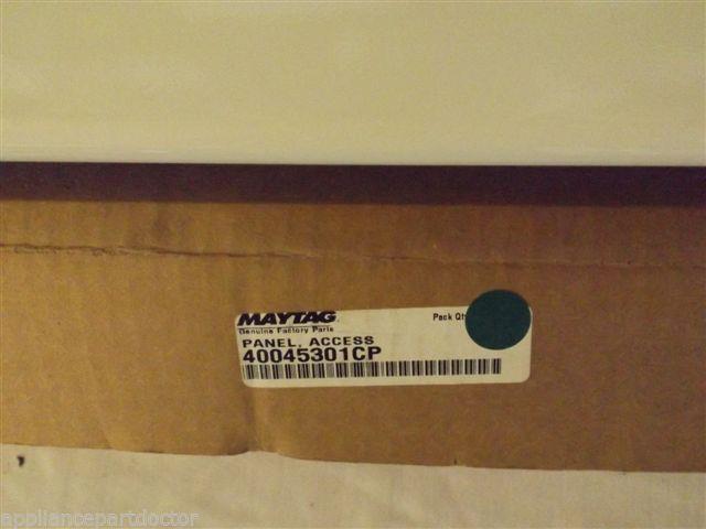 MAYTAG/AMANA WASHER or DRYER 40045301CP Panel, Access (bsq) NEW IN BOX MAYTAG/AMANA WASHER or DRYER 40045301CP Panel, Access (bsq) NEW IN BOX